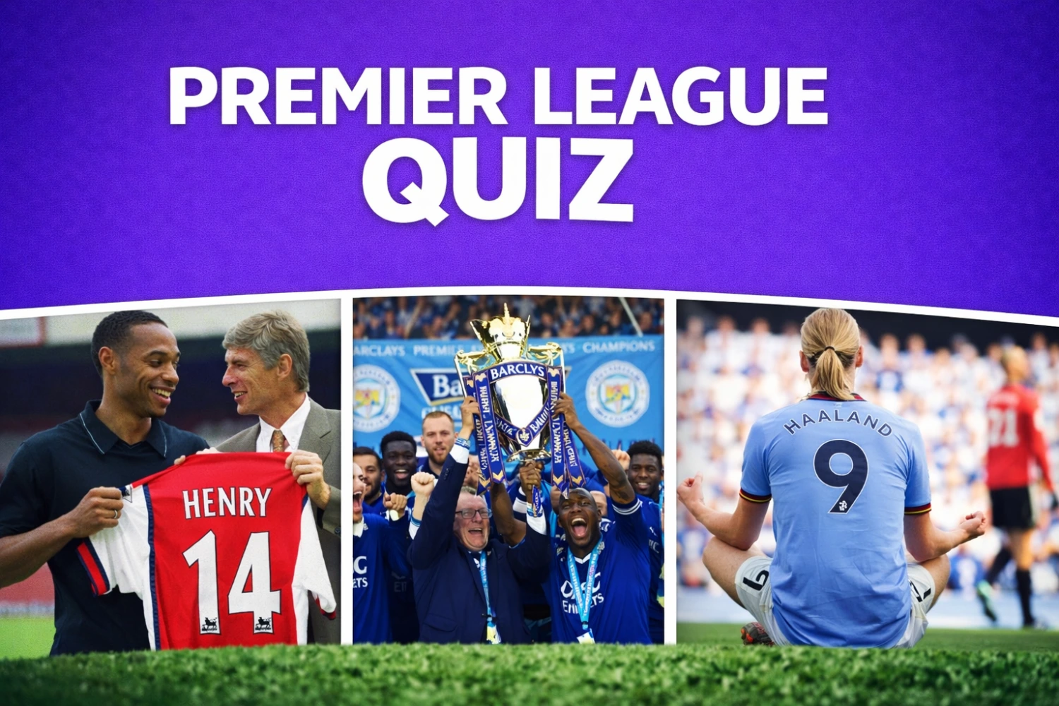 Quiz: Premier League History